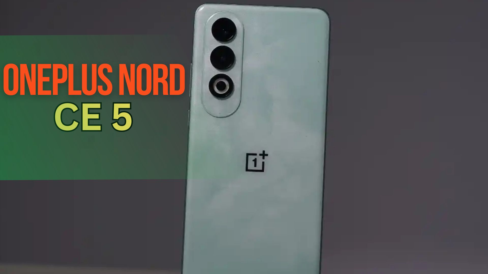 OnePlus Nord CE 5 Review: A Solid Mid-Range Performer That Delivers on Every Front